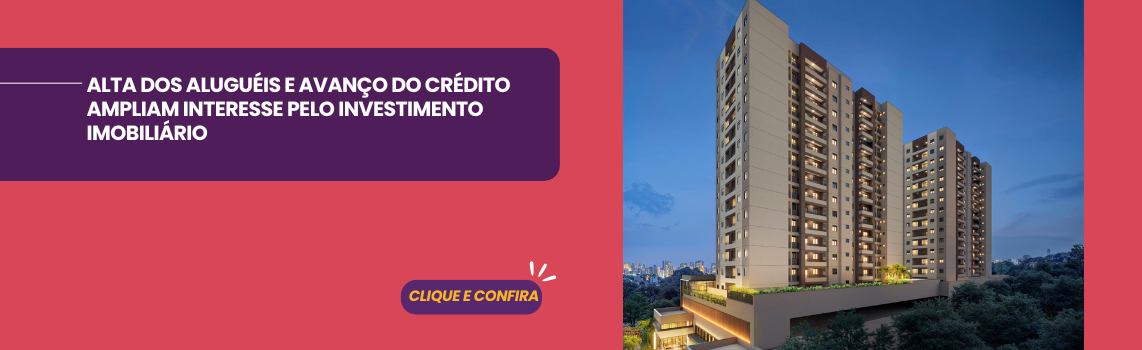 ALTA DOS ALUGÚEIS E INVESTIMENTOS
