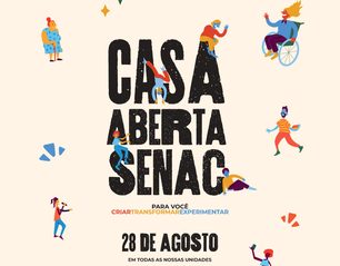 Casa Aberta Senac oferece atividades gratuitas para a população em um dia de experiências, aprendizado e conexão com o mundo do trabalho